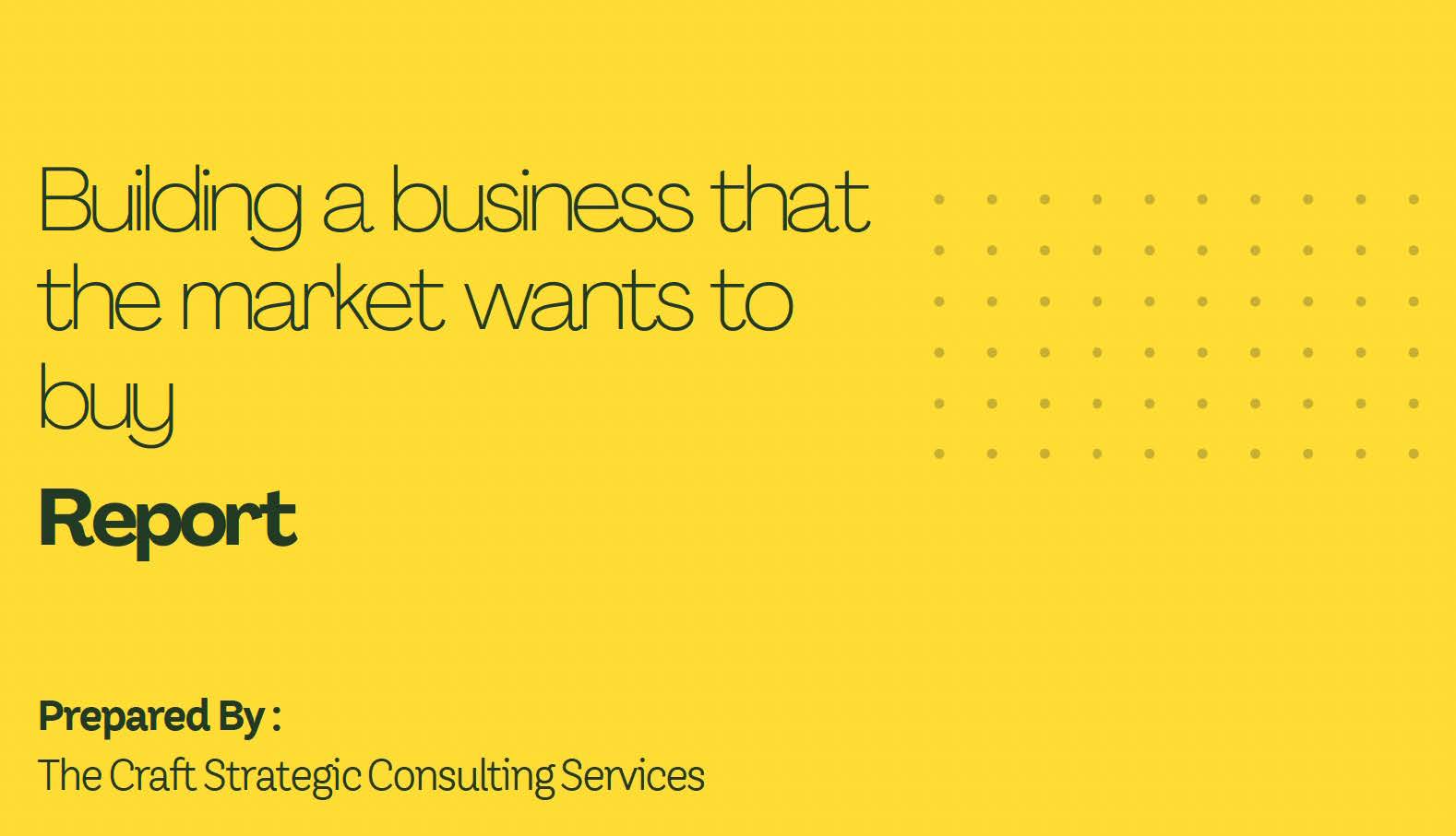 Building a business that the market wants to buy